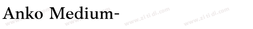 Anko Medium字体转换